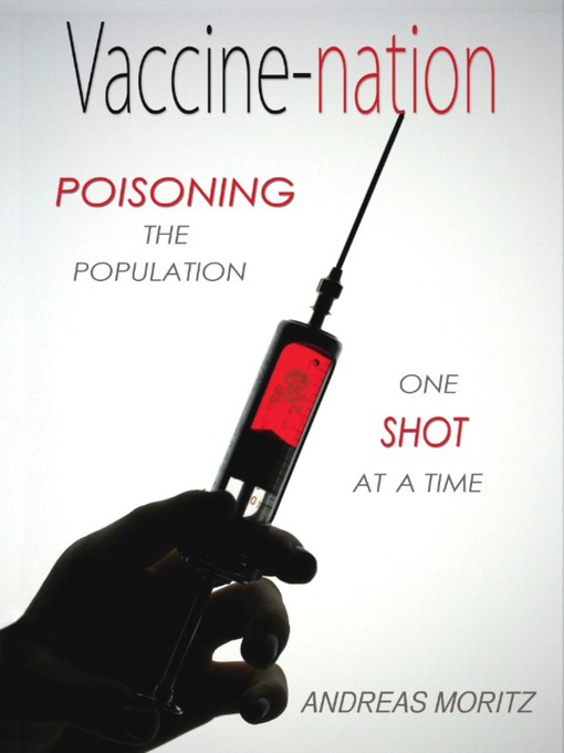 Title details for Vaccine-nation by Andreas Moritz - Wait list